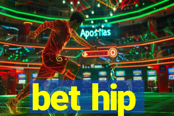 bet hip